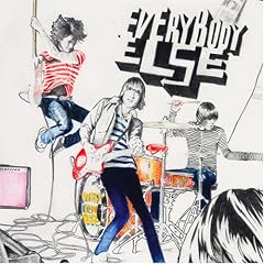 everybody else everybody else