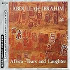 Africa: Tears and Laughter by Abdullah Ibrahim