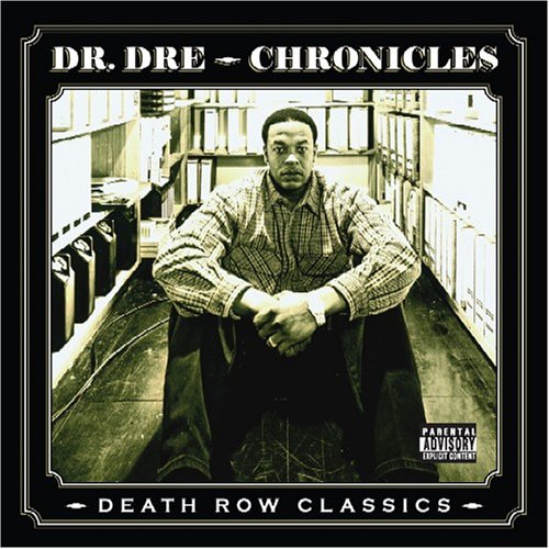 Chronicles - Death Row's Greatest Hits