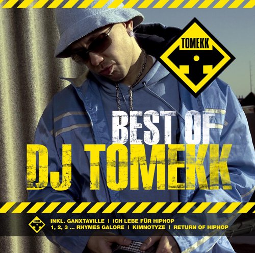 DJ Tomekk - Best of DJ Tomekk - Zortam Music