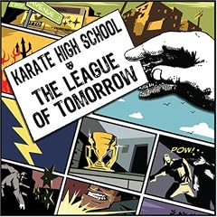 Karate High School - The League Of Tomorrow