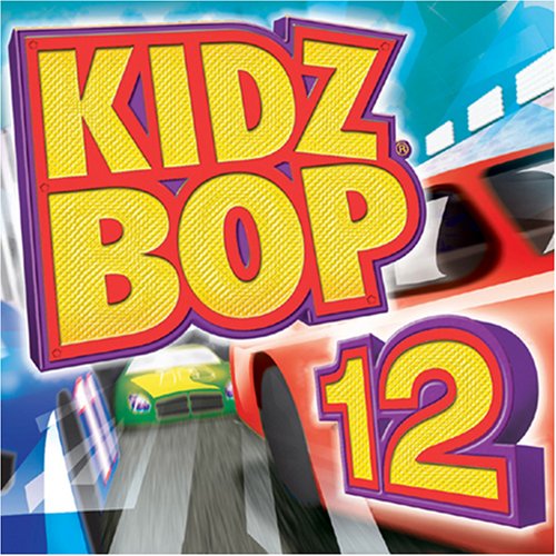 Kidz Bop, Vol. 12 by Kidz Bop Kids album cover