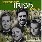Legendary Irish Tenors by Various Artists - International - Europe - Celtic/British Isles