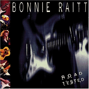 Bonnie Raitt - Road Tested (Do-CD) - Zortam Music