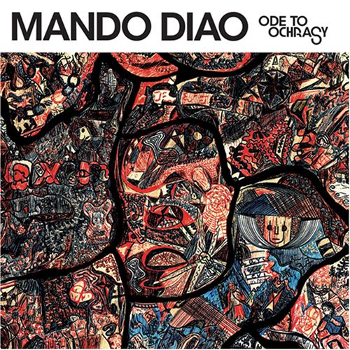 Ode to Ochrasy by Mando Diao album cover