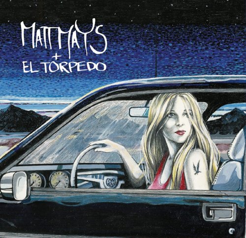 Matt Mays + El Torpedo