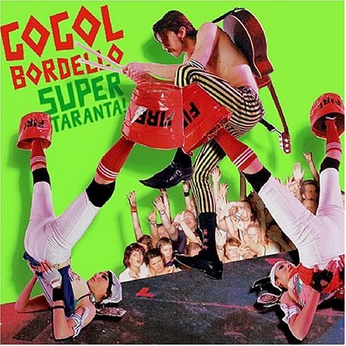 Gogol Bordello - Super Taranta! - Zortam Music