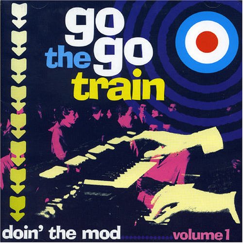 Go Go Train: Doin' the Mod!, Vol. 1