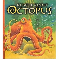 Gentle Giant Octopus (Hardcover) by Karen Wallace, Mike Bostock