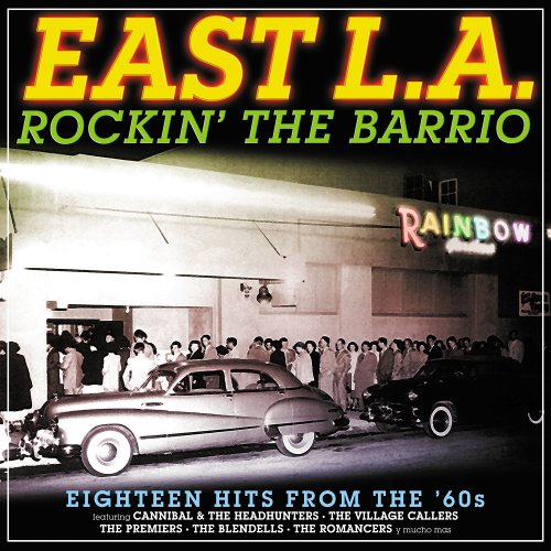 East L.A.: Rockin' The Barrio