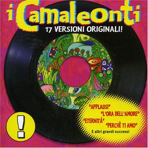 Camaleonti - 17 Versioni Originali - Zortam Music