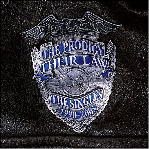Prodigy, The - Their Law: Singles 1990-2005 - Zortam Music