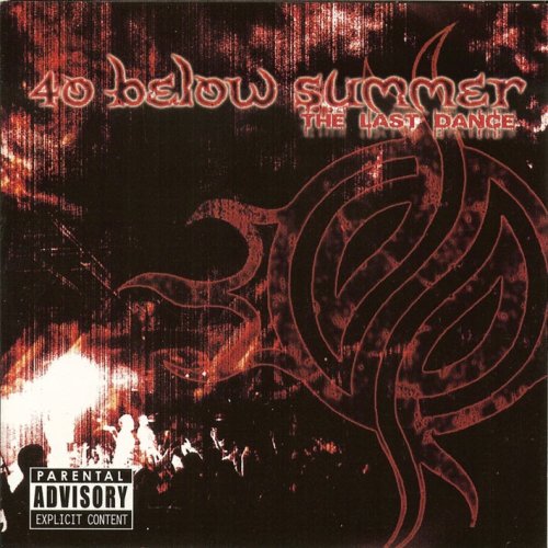 Last Dance by 40 Below Summer album cover