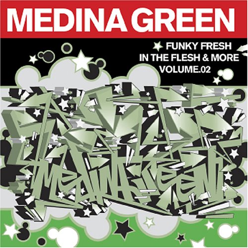 Funky Fresh in the Flesh & More Mix Tape, Vol. 2