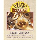 What's for Breakfast? : Light and Easy Morning Meals for Busy People by  Donna S. Roy and Kathleen Flores