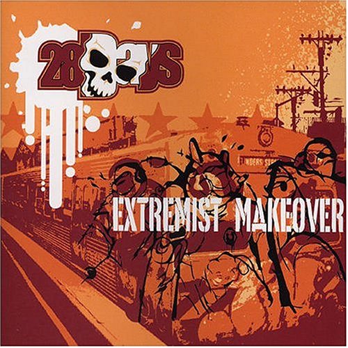 28 Days - Extremist Makeover - Zortam Music