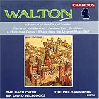 Walton:In Honour of the City of London by  William Walton, David Willcocks, Bach Choir, Philharmonia, and Philharmonia Orchestra of London 
