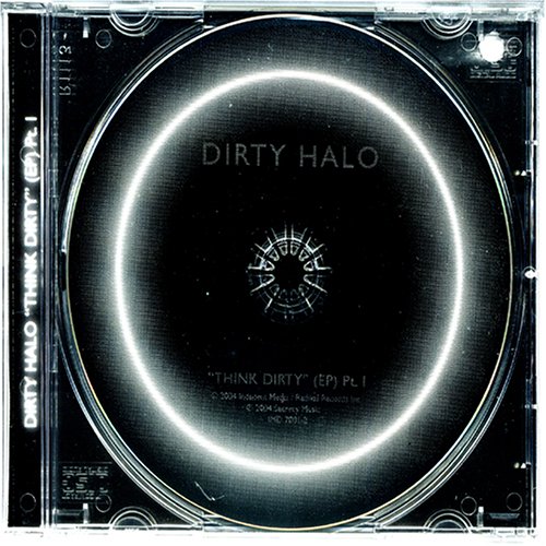 Think Dirty, Pt. 1