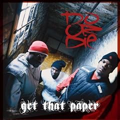 Do Or Die&nbsp;-&nbsp;Get That Paper