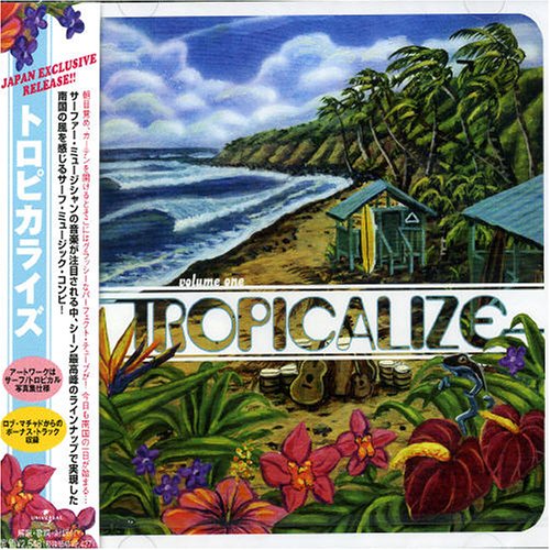 Tropicalize