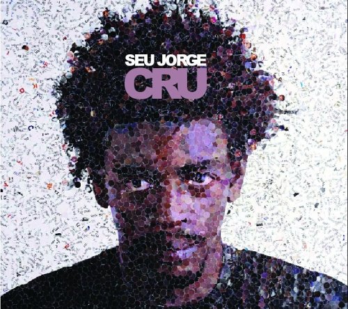 Seu Jorge - Cru - Zortam Music