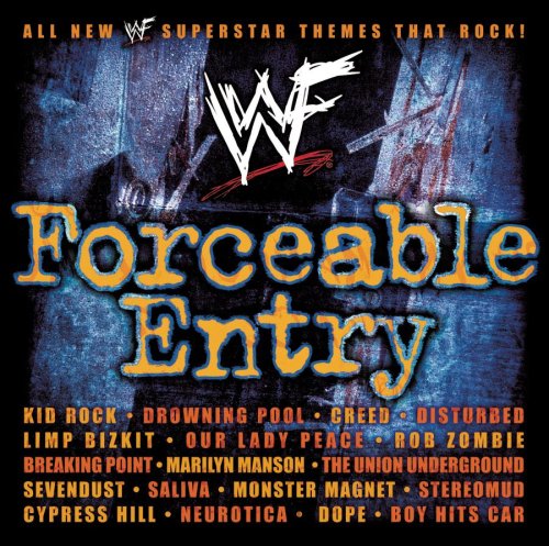 WWF - WWE Forceable Entry - Zortam Music