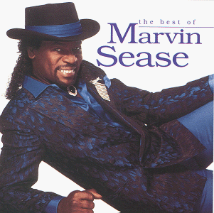 The Best of Marvin Sease