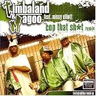 Cop That Shit by Timbaland, Missy Elliot, and Magoo