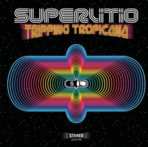 Superlitio - Tripping Tropicana - Zortam Music