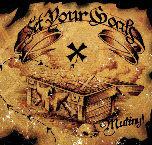 Set Your Goals - Mutiny! - Zortam Music