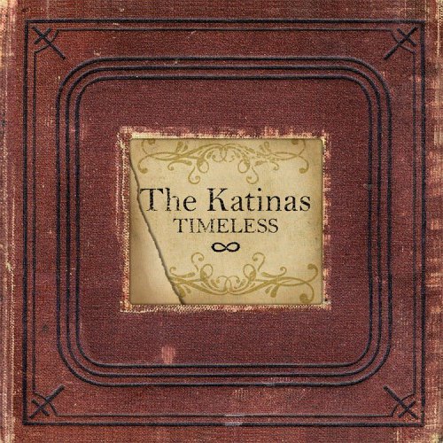 The Katinas - Timeless - Zortam Music