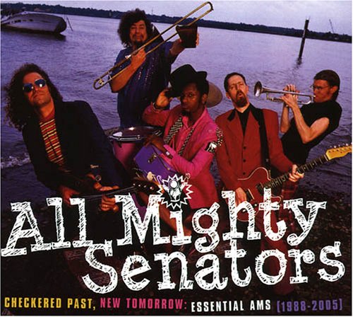 All Mighty Senators - Checkered Past, New Tomorrow: Essential AMS (1988-2005) - Zortam Music