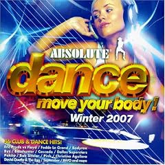 Absolute Dance Move Your Body: Winter 2007
