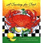 A Craving for Crab Cookbook by  Christine Quinn