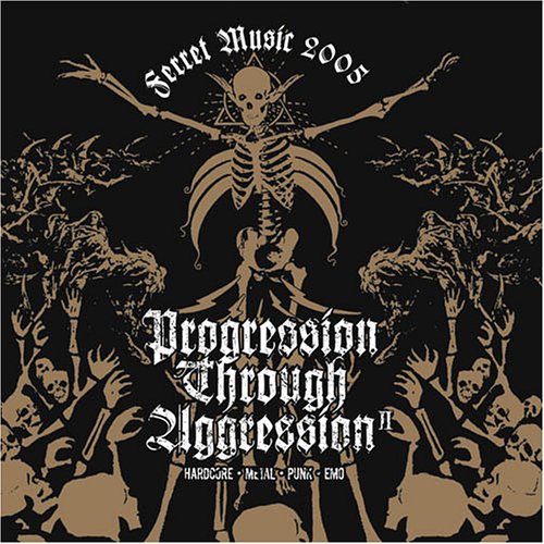 Progression Through Aggression, Vol. 2