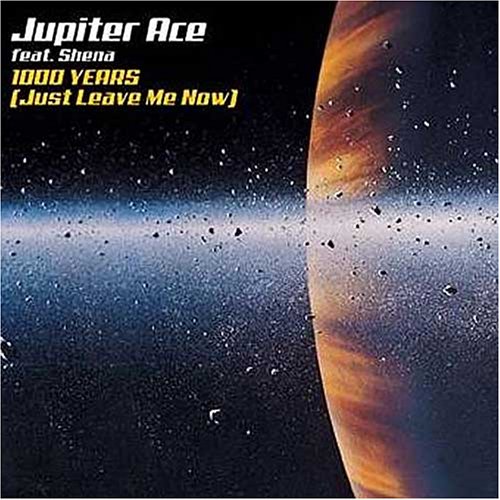 Jupiter Ace - 1000 Years - Zortam Music