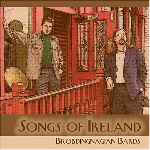 Brobdingnagian Bards - Songs of Ireland - Zortam Music