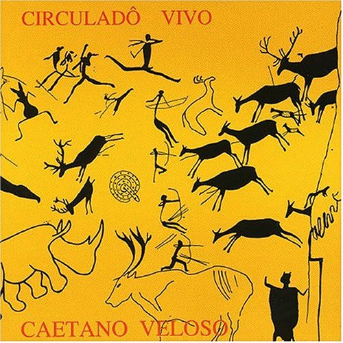 Caetano Veloso - Circuladô Vivo - Zortam Music