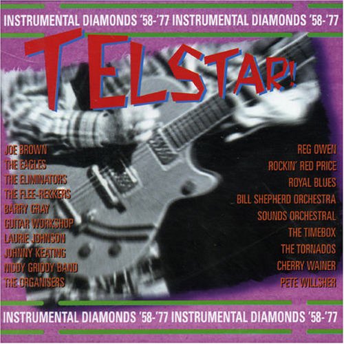 Telstar! Instrumental Diamonds '58-'77