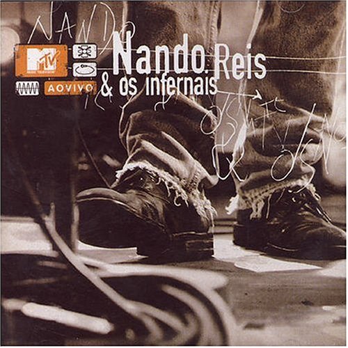 Nando Reis - MTV Ao Vivo - Zortam Music