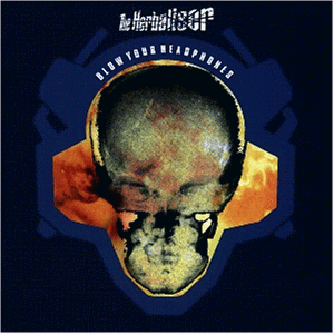 Herbaliser - Blow Your Headphones - Zortam Music