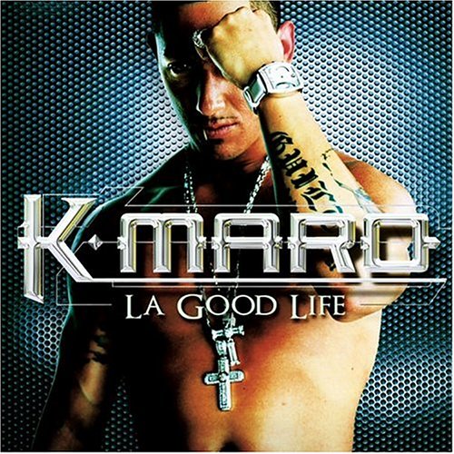K Maro - La Good Life - Zortam Music