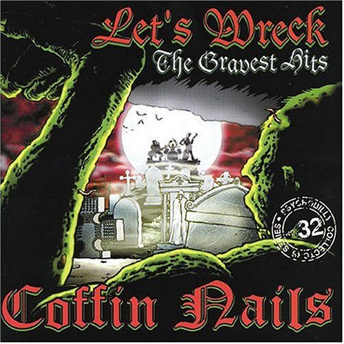 Let's Wreck: Gravest Hits
