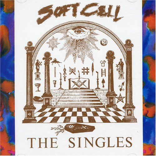 Soft Cell - The Singles 1981-1985 - Zortam Music