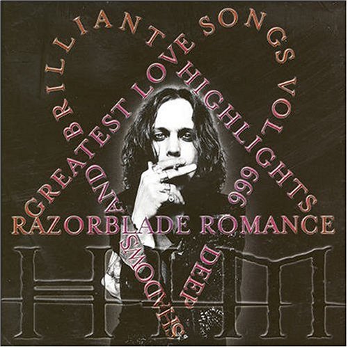 Greatest Lovesongs, Vol. 666/Razorblade Romance