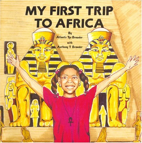 My First Trip to Africa