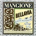 Bellavia by  Chuck Mangione, The Chuck Mangione Quartet, Gerry Niewood, Joe LeBarbera, and Chip Jackson 