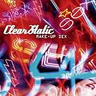 Make Up Sex by  Clear Static 
