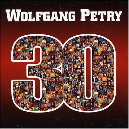 Wolfgang Petry - 30 - Zortam Music