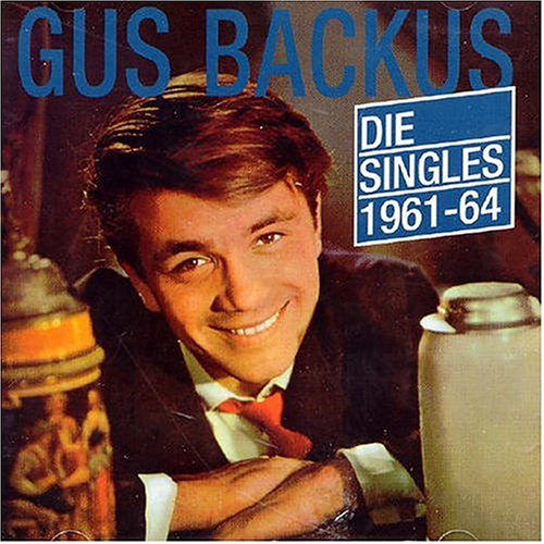 Gus Backus - No Bier, no Wein, no Schnaps Lyrics - Zortam Music
